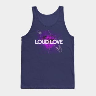 LOUD LOVE - Paralax Design Tank Top